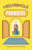 Miss Pringle in Paradise