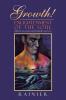 Growth! Enlightenment of the Soul