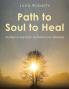Path to Soul to Heal