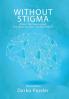 Without Stigma