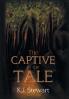 The Captive in the Tale