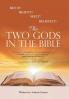 The Two Gods in the Bible