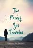 The Forest She Traveled