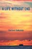 A Life Without End