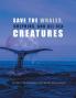 Save the Whales Dolphins and All Sea Creatures