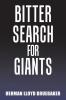 Bitter Search for Giants