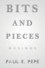 Bits and Pieces