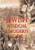 Jewish Wisdom a Modern Look