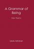 A Grammar of Being