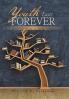 Youth Lasts Forever