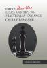 Simple Unwritten Rules and Tips to Drastically Enhance Your Chess Game