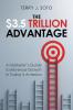 The $3.5 Trillion Advantage