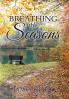 Breathing the Seasons