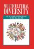 Multicultural Diversity: Opening Our Hearts
