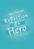 Reflection of a Hero