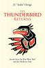 The Thunderbird Returns