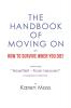 The Handbook of Moving on or How to Survive When You Die!