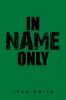 In Name Only
