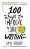 100 Ways to Improve Your Writing (Updated)
