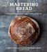 Mastering Bread