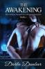 The Awakening: The Daemon Paranormal Romance Chronicles Book 1