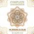 Complete Concentration: 250 Designs to Colour! A Big Book of Mandalas Flowers and Ornamental Designs That Will Keep You Colouring (and Relaxing) a Long Time [150 Pages - 8.5 x 8.5 Inches]