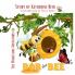 The Marvelous Adventures of Bob the Bee
