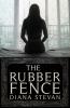 The Rubber Fence