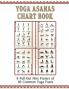 Yoga Asanas Chart Book