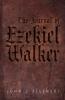 The Journal of Ezekiel Walker