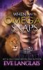 When An Omega Snaps: 3 (Lion's Pride)