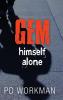 Gem Himself Alone