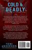 Cold & Deadly