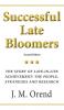 Successful Late Bloomers