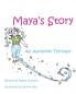 Maya's Story: An Adoption Fairytale