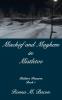 Mischief and Mayhem in Mistletoe