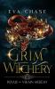 Grim Witchery: 7 (Royals of Villain Academy)