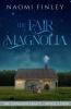 The Fair Magnolia: Jimmy's Story: 2.4 (The Livingston Legacy)