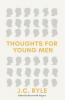 Thoughts for Young Men