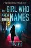 The Girl Who Knew Their Names: A gripping crime thriller: 5 (Red Heeled Rebels)