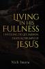 Living In His Fullness