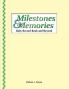 Milestones