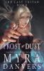Frost to Dust: 2 (The Last Tritan)