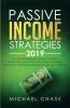 Passive Income Strategies 2019