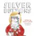 Silver Buttons