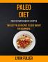 Paleo Diet: the Easy Paleo Recipes to Lose Weight for Beginners (Paleo Diet With Healthy Lifestyle): 1
