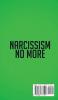 Narcissism No More