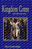 Kingdom Come and other poems