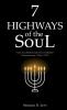 7 Highways of the Soul