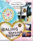 Healing through Happiness